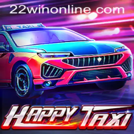 Unveiling HappyTaxi: A Revolutionary Gaming Experience with 22WIN